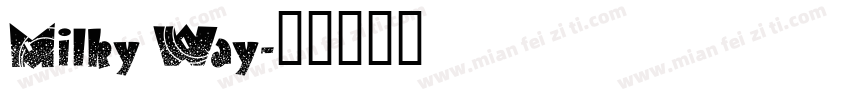 Milky Way字体转换